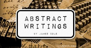 Abstract Writings by James Cole